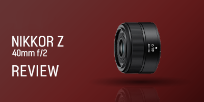 NIkkOR Z 40mm f/2 Review